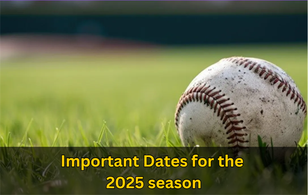 2025 Important Dates